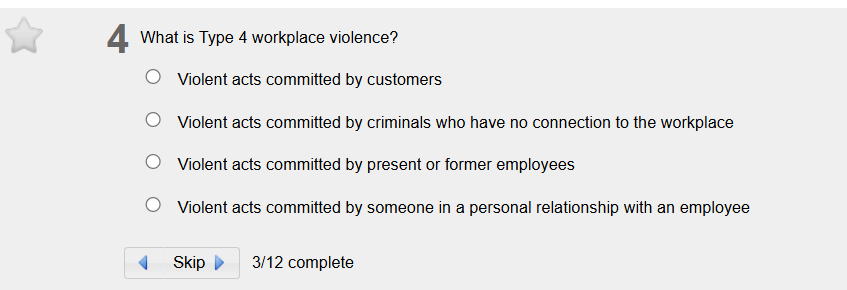 answer 4 What is Type 4 workplace violence? O) )