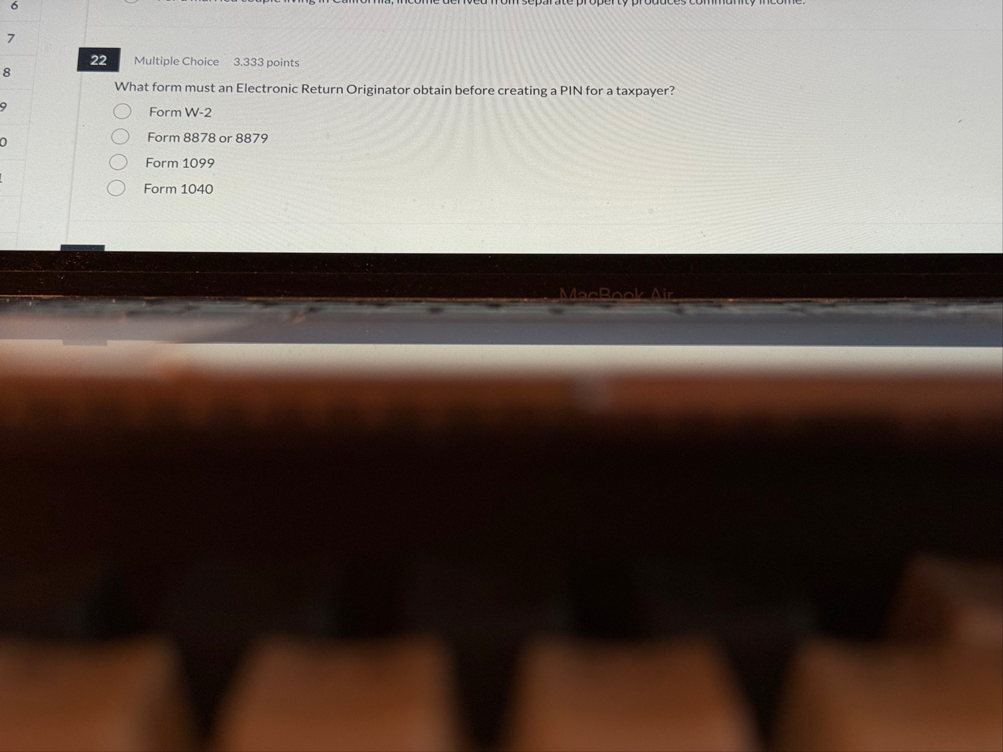 6 7 8 Multiple Choice 3 . 3 3 3 points What form