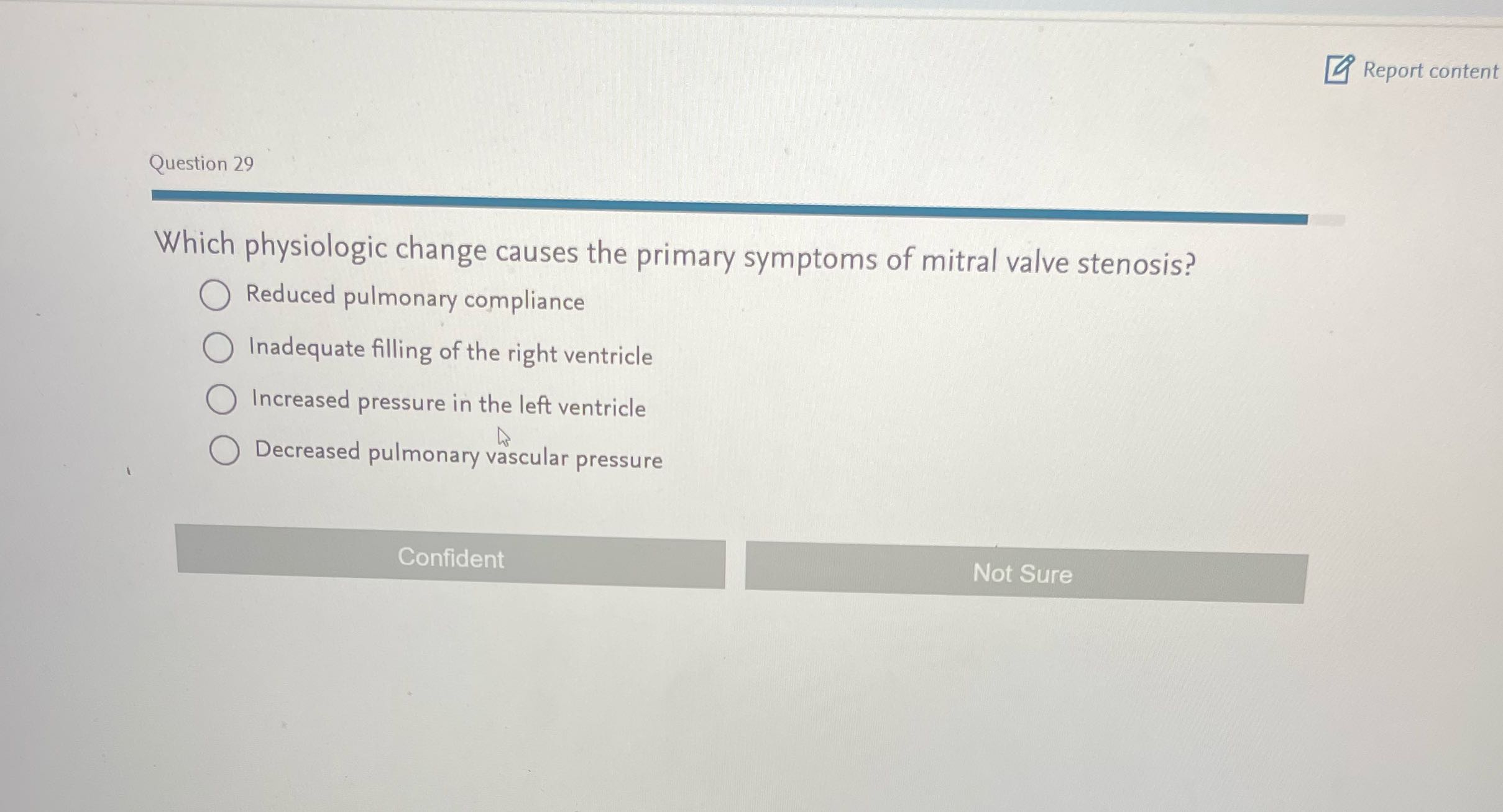 Report content Question 29 Which physiologic