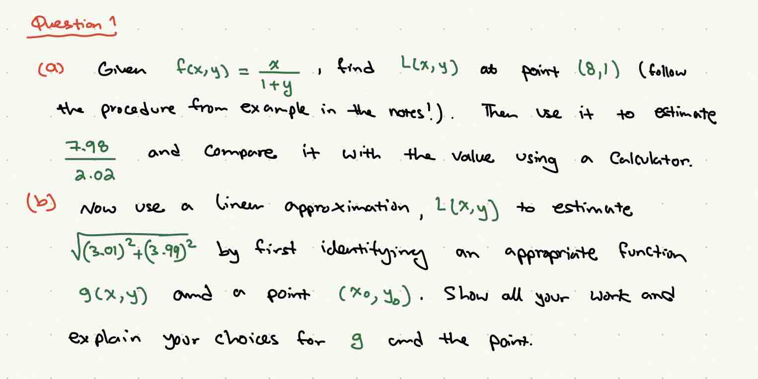 Question 1 ( 0) Given fix , y ) = 2 , find L( x,
