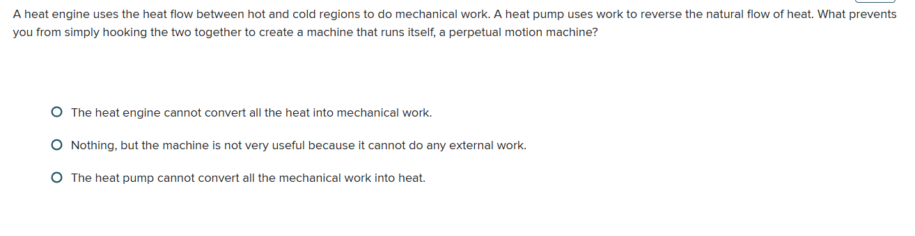 the answer A heat engine uses the heat flow
