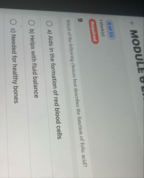 MODULE 8 of 3 5 1 Mark ( s ) Required Which of