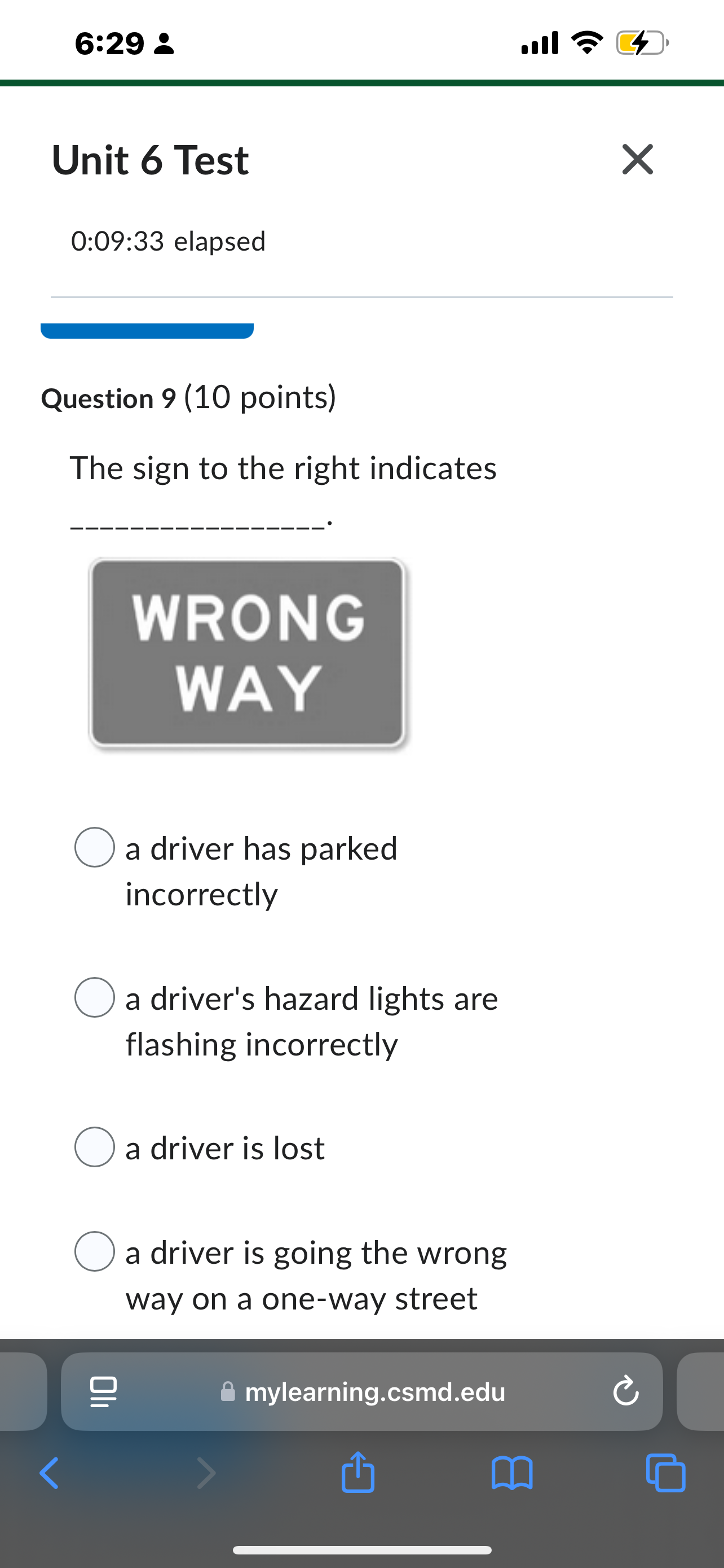 Answer 6:29 8 Unit 6 Test X 0:09:33 elapsed