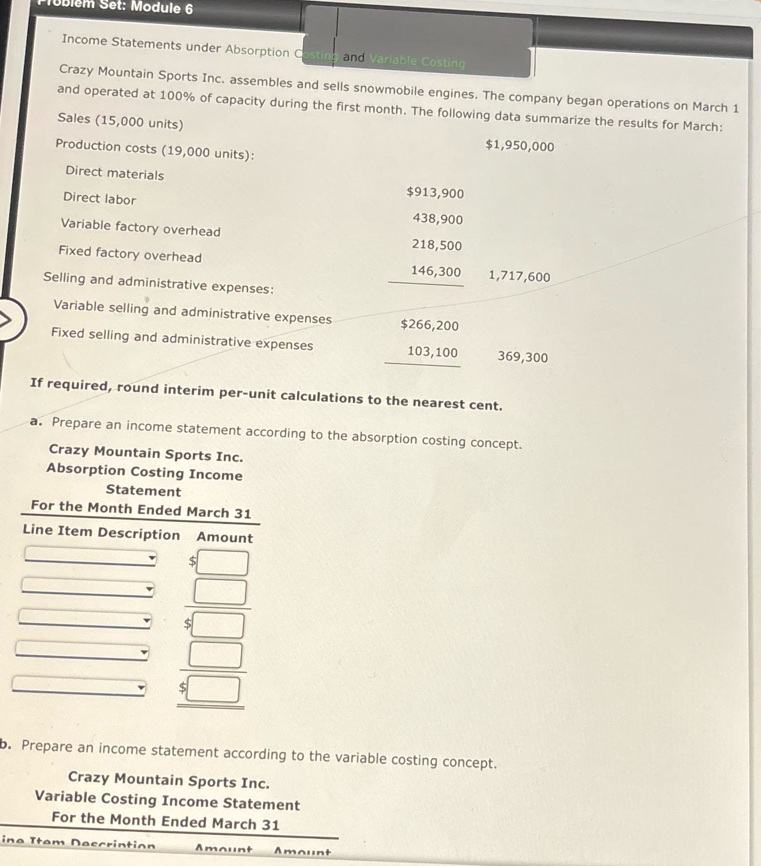 lem Set: Module 6 Income Statements under