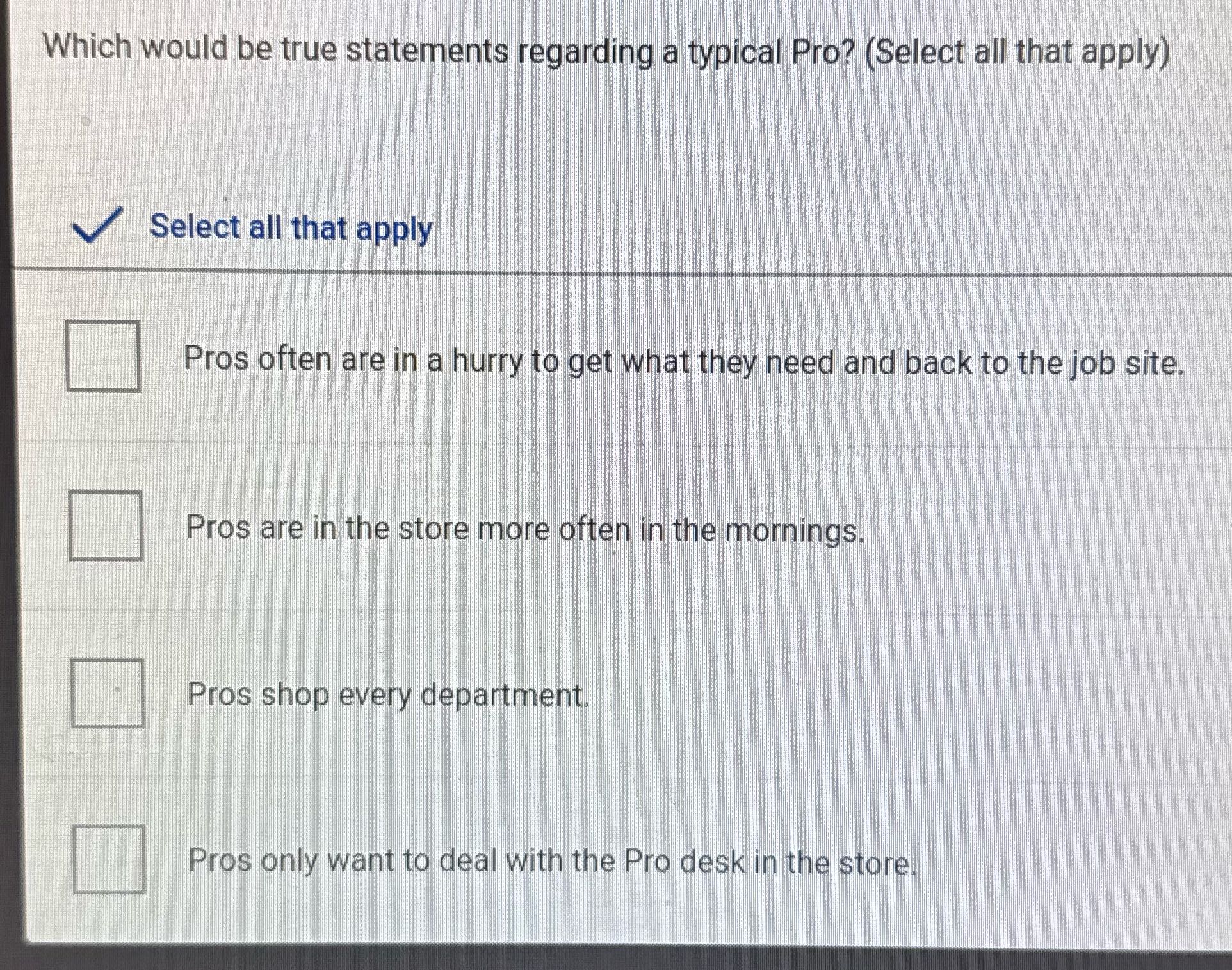 Which would be true statements regarding a