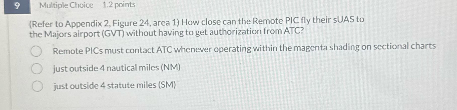 9 Multiple Choice 1.2 points (Refer to Appendix