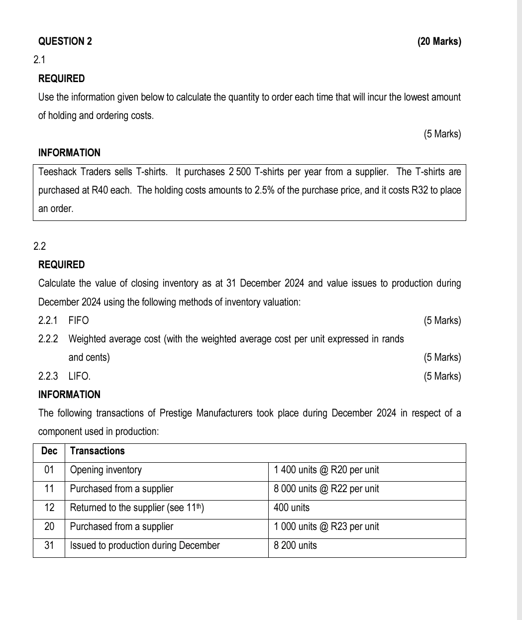 QUESTION 2 ( 2 0 Marks ) 2 . 1 REQUIRED Use the