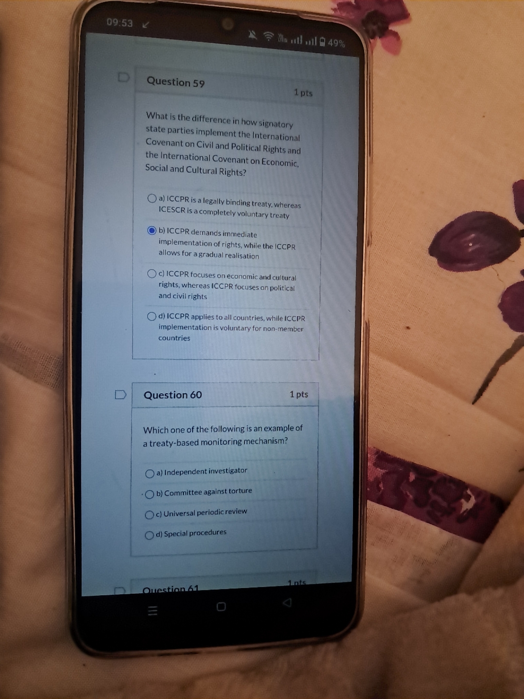 09:53 Ma ull ull 49% D Question 59 1 pts What is