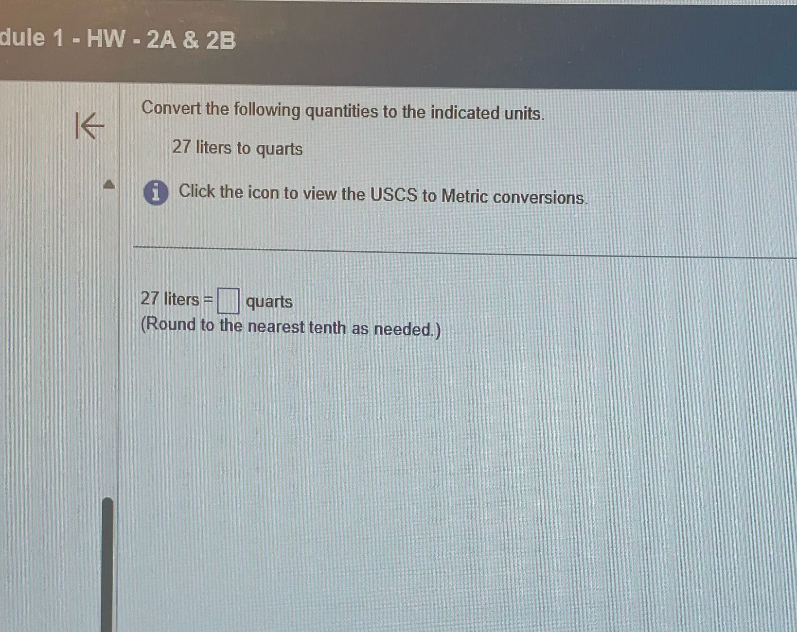 dule 1 - HW - 2A & 2B Convert the following