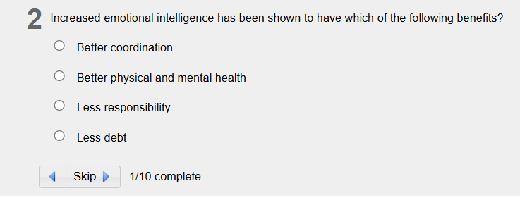 answer 2 Increased emotional intelligence has