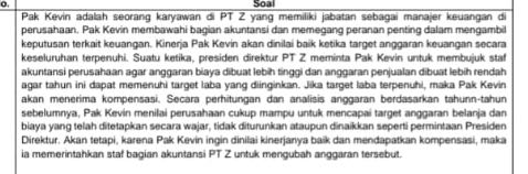 analisislah dampak kebijakan keuangan di PT Z
