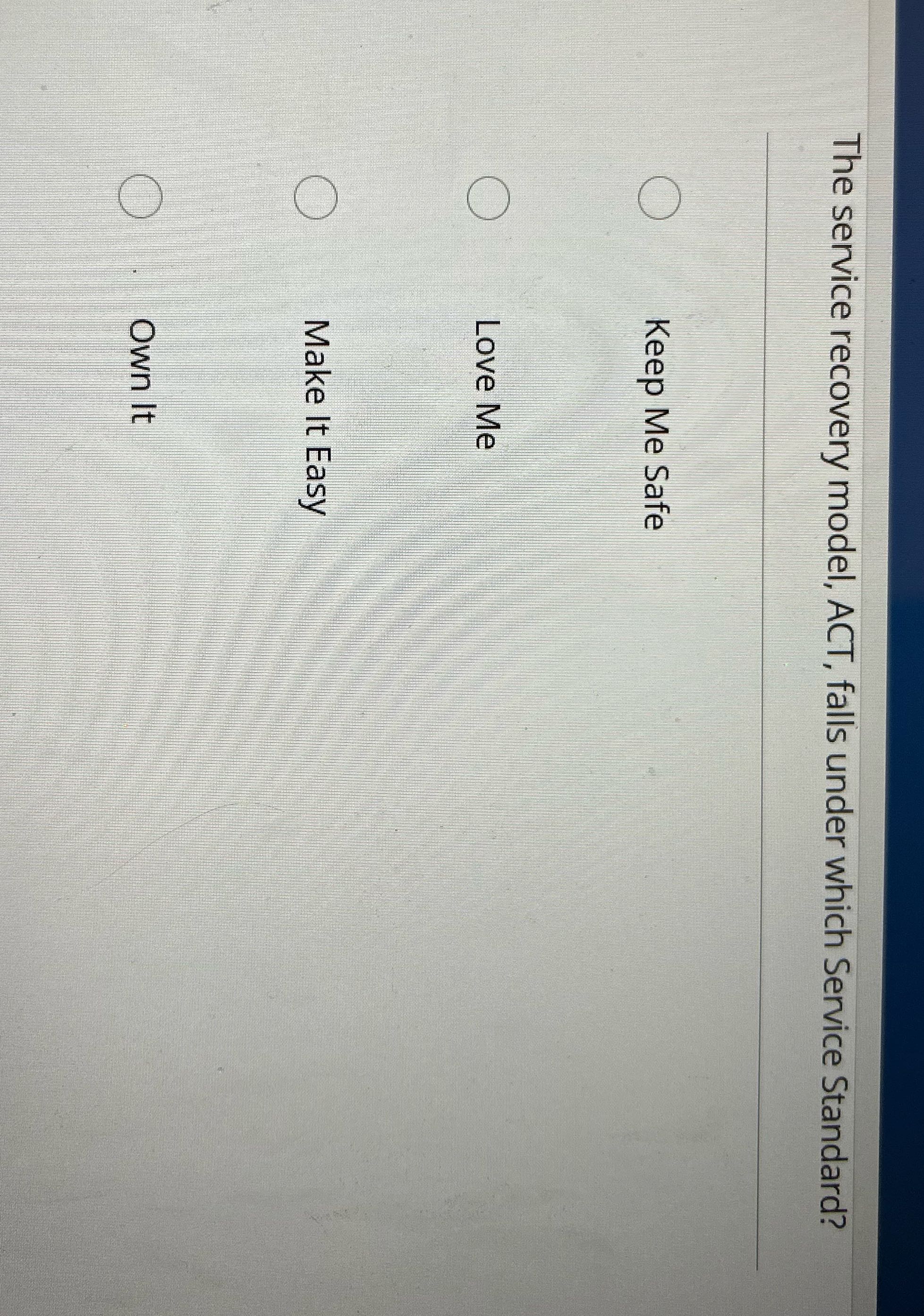 The service recovery model, ACT, falls under