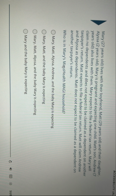 ACCESSIBILITY ( AL ) Mary ( 2 7 years old ) lives