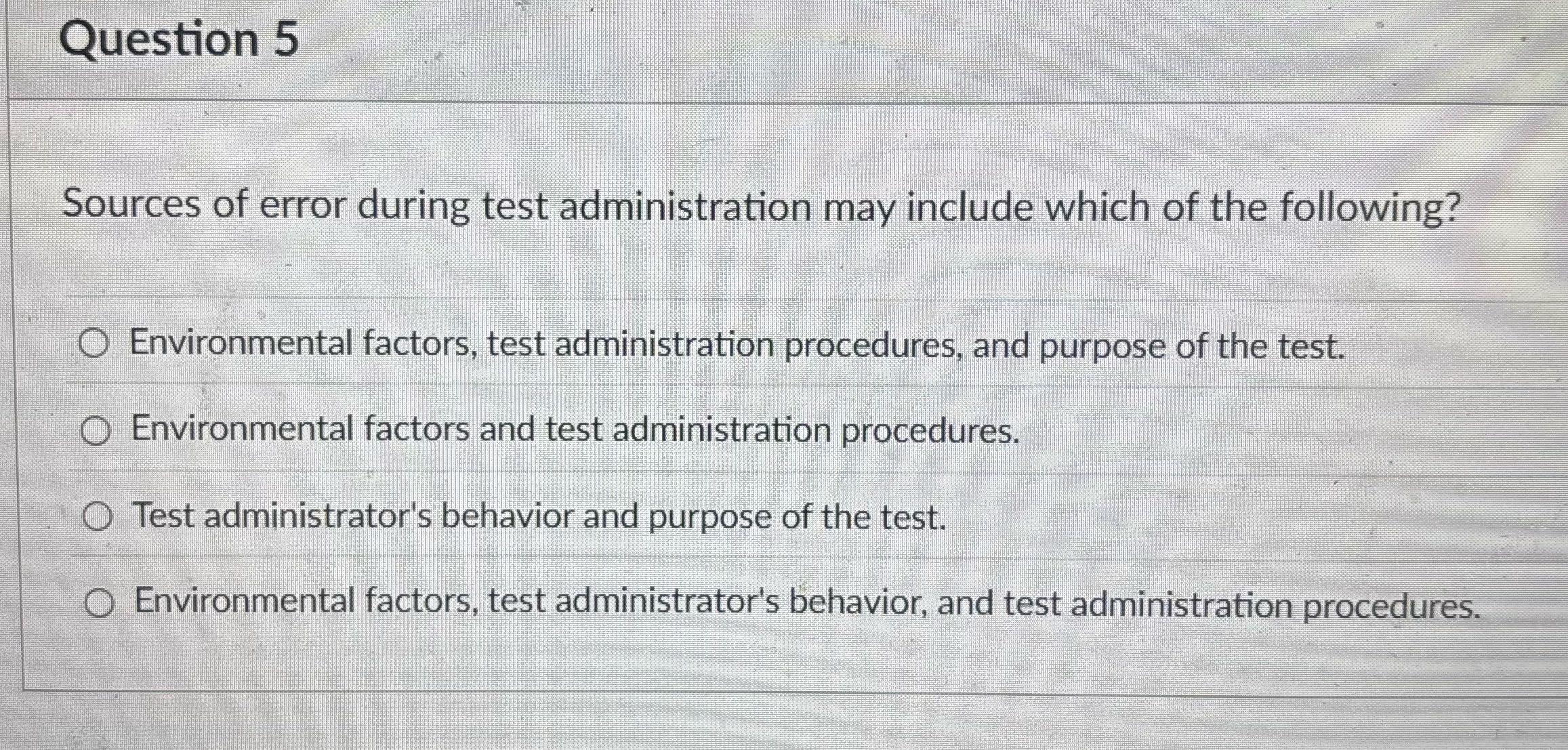 Question 5 Sources of error during test