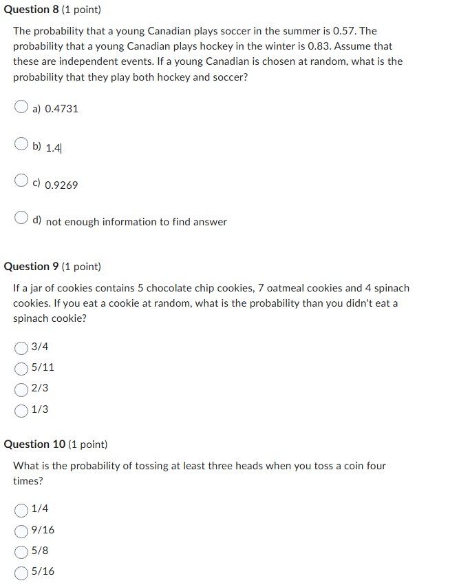 anwser Question 8 (1 point) The probability that