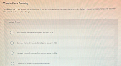 Vitamin C and Smoking S - moking tobacco