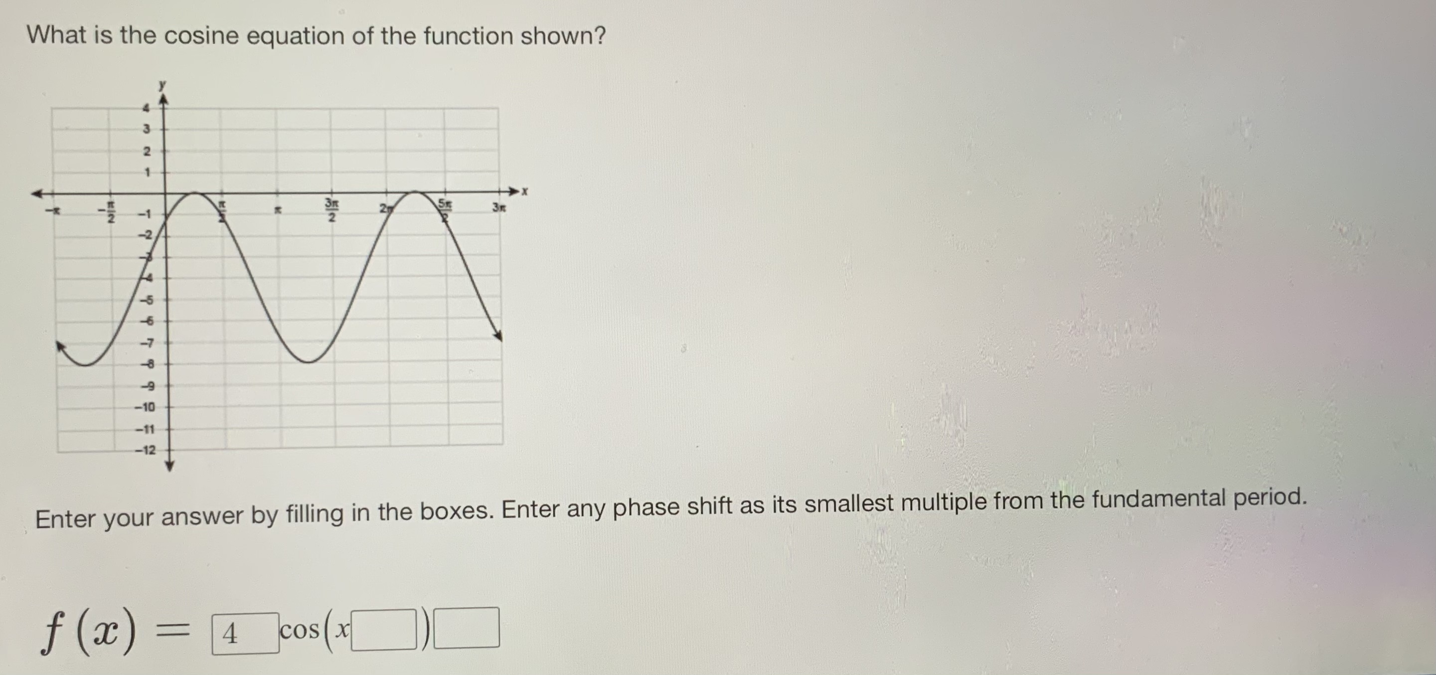 Answer What is the cosine equation of the