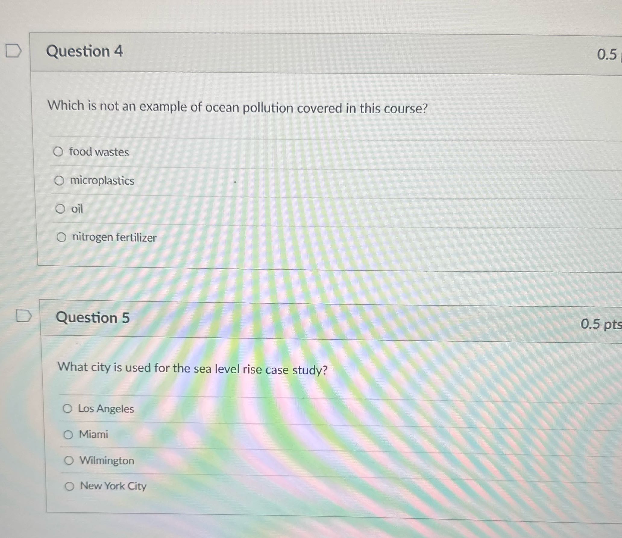 D Question 4 0.5 Which is not an example of ocean