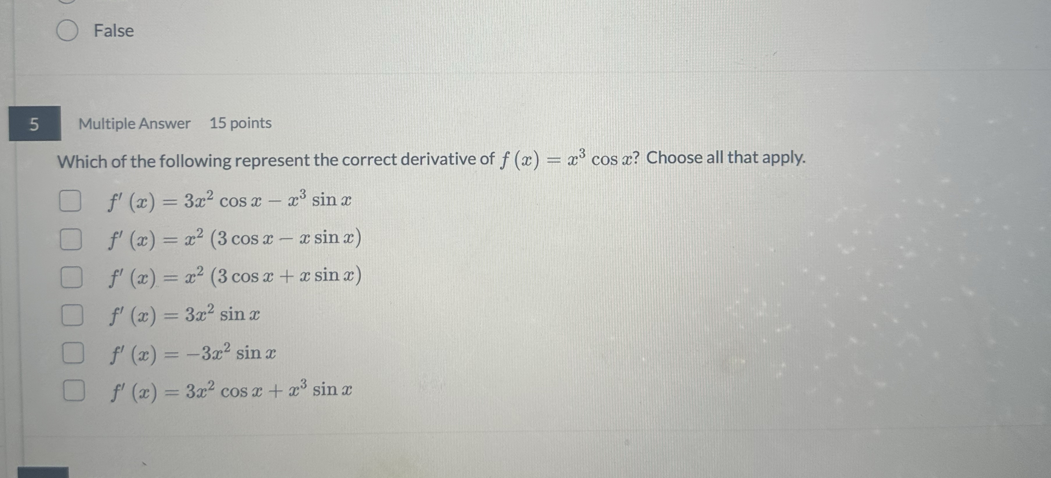 Pls help False 5 Multiple Answer 15 points Which