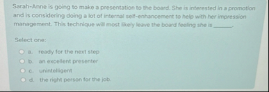 Sarah - Anne is going to make a presentation to