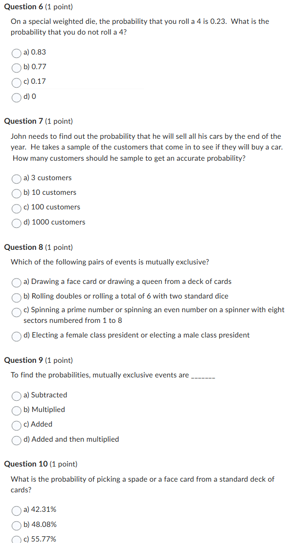 answer Question 6 (1 point) On a special weighted
