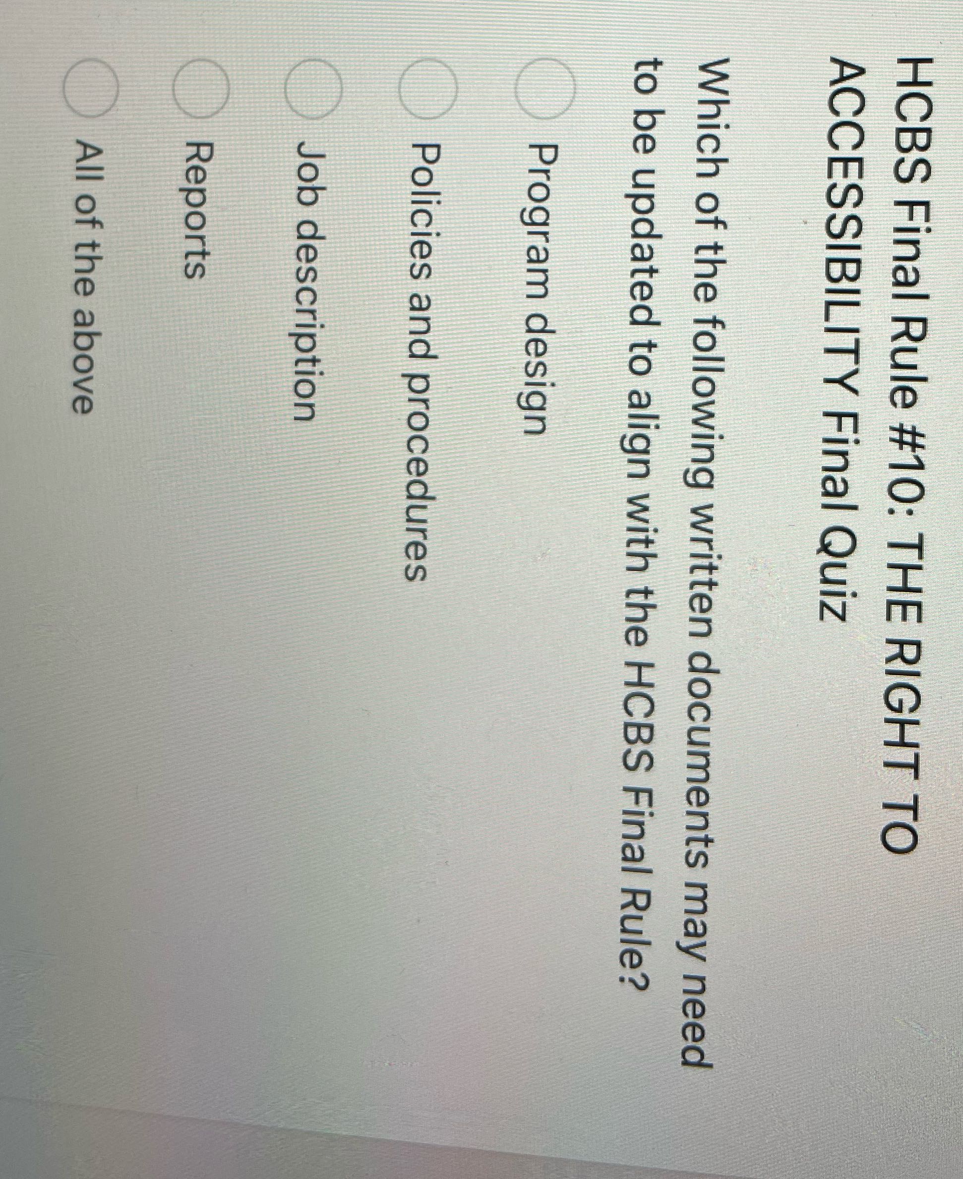 HCBS Final Rule #10: THE RIGHT TO ACCESSIBILITY