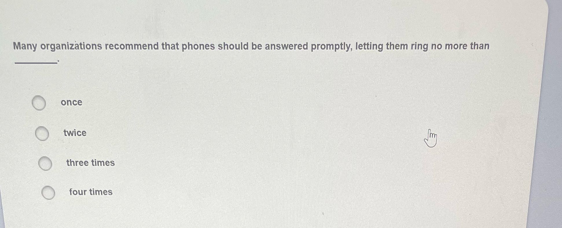 Many organizations recommend that phones should