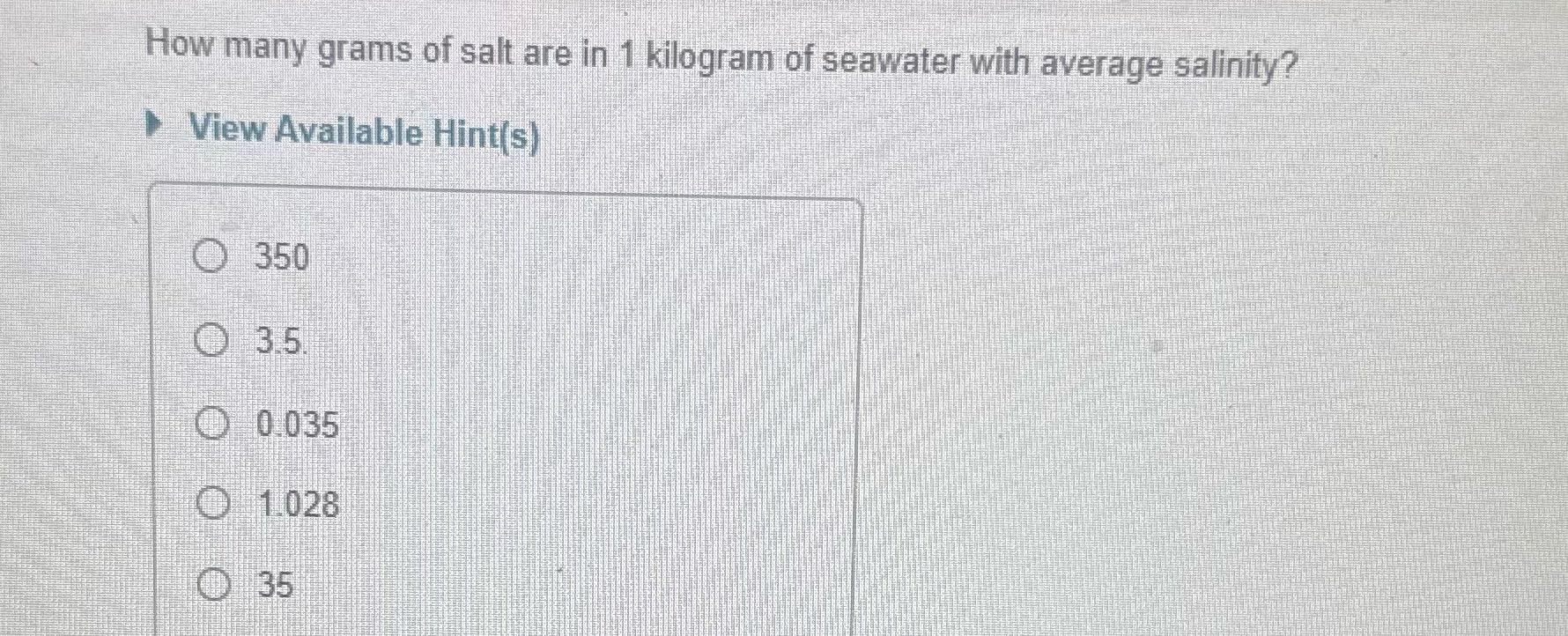 ? How many grams of salt are in 1 kilogram of