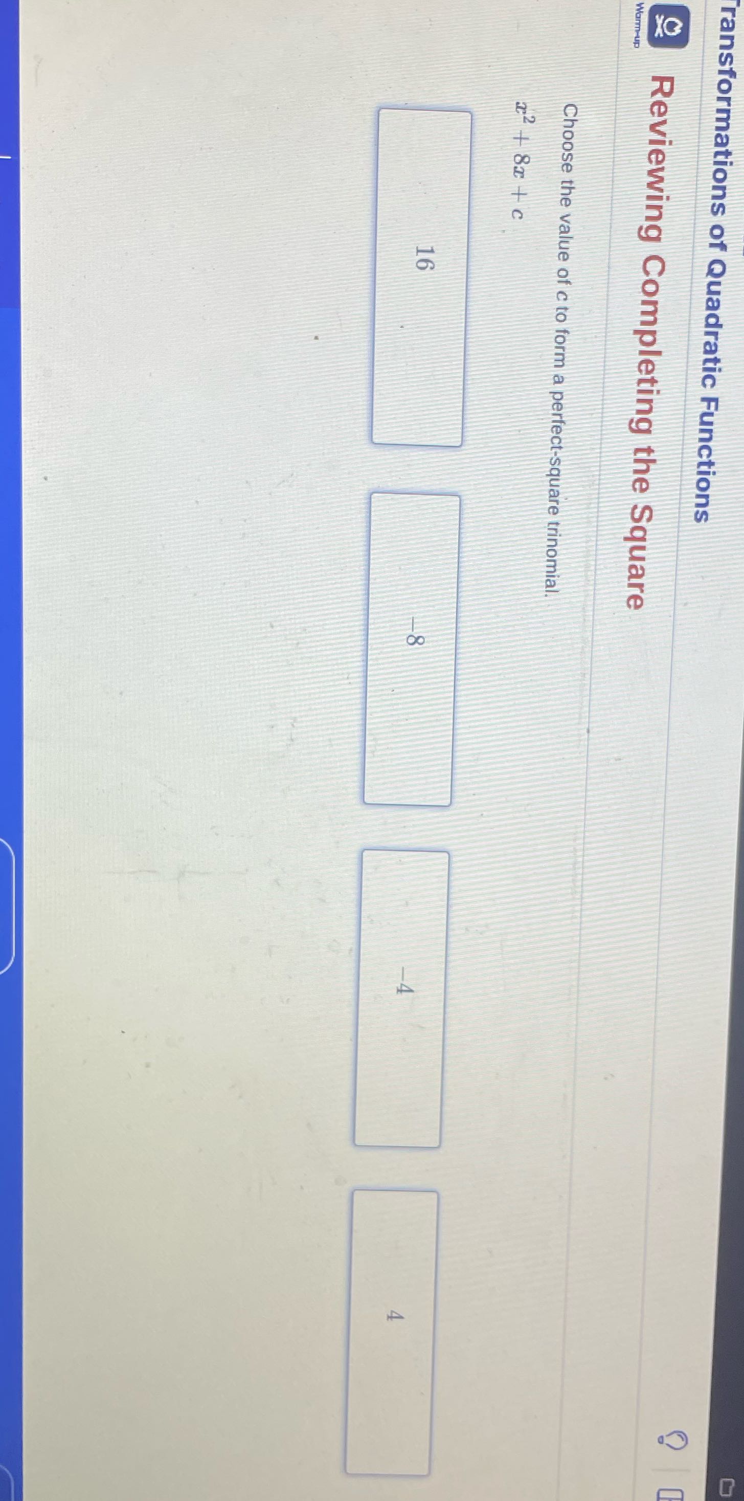 Co ransformations of Quadratic Functions OX