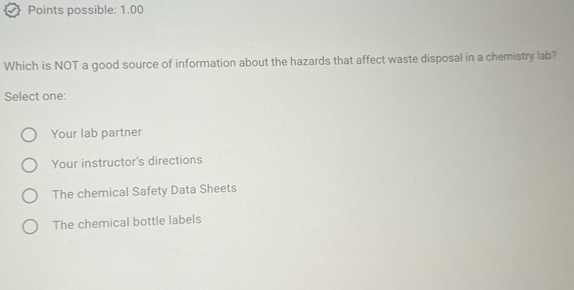 Points possible: 1.00 Which is NOT a good source
