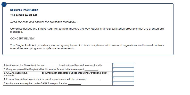answer Required Information The Single Audit Act