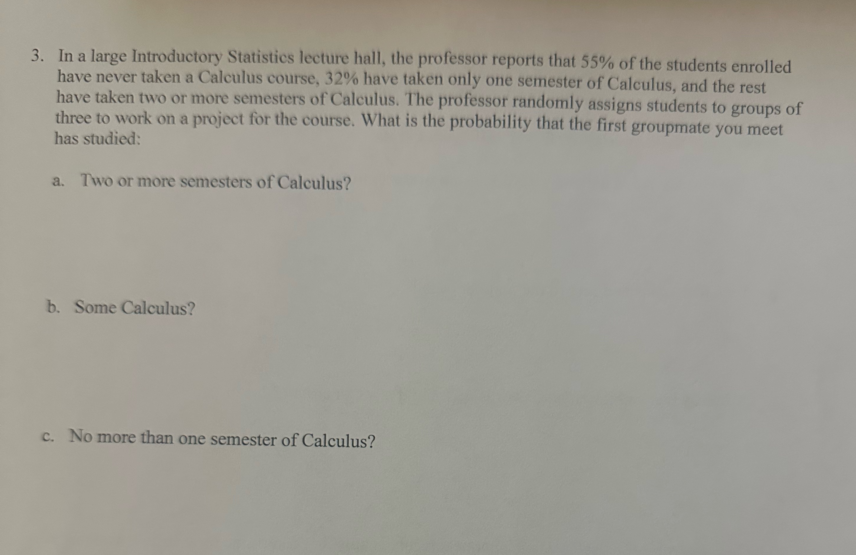 Please help answer 3. In a large Introductory