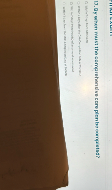 By when must the comprehensive care plan be