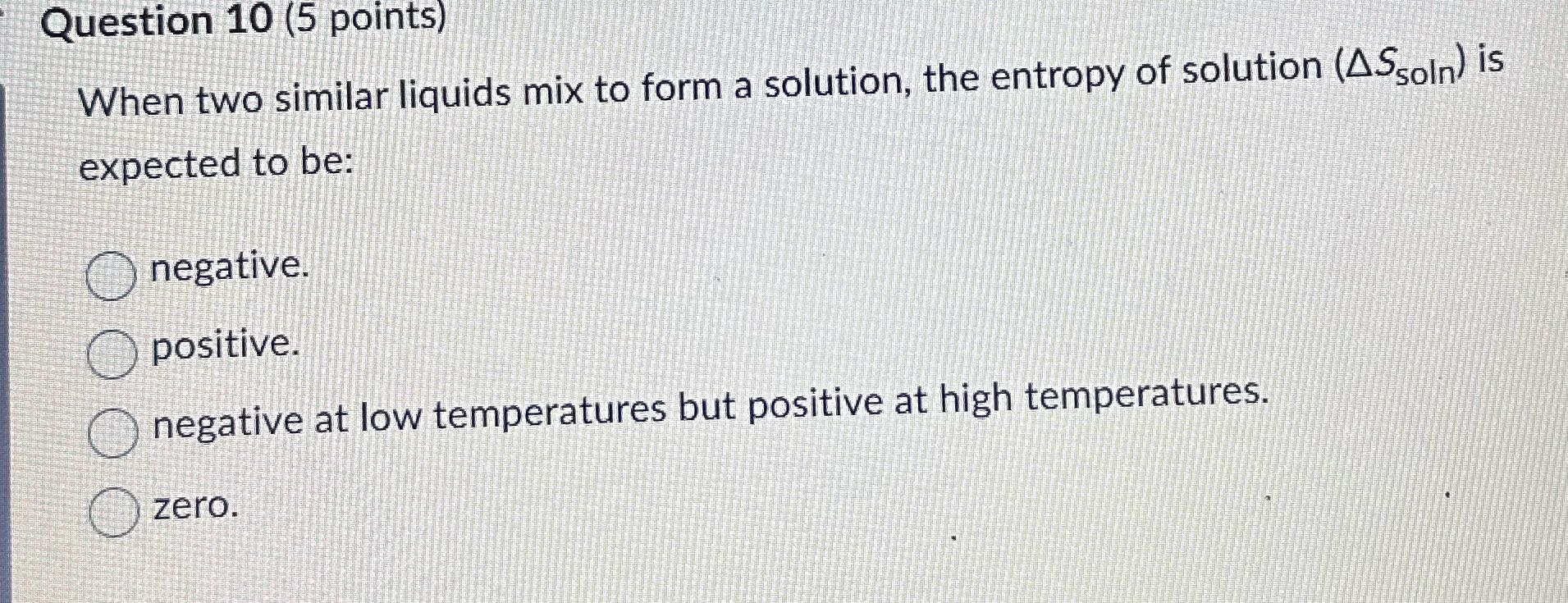 When two similar liquids mix to form a solution