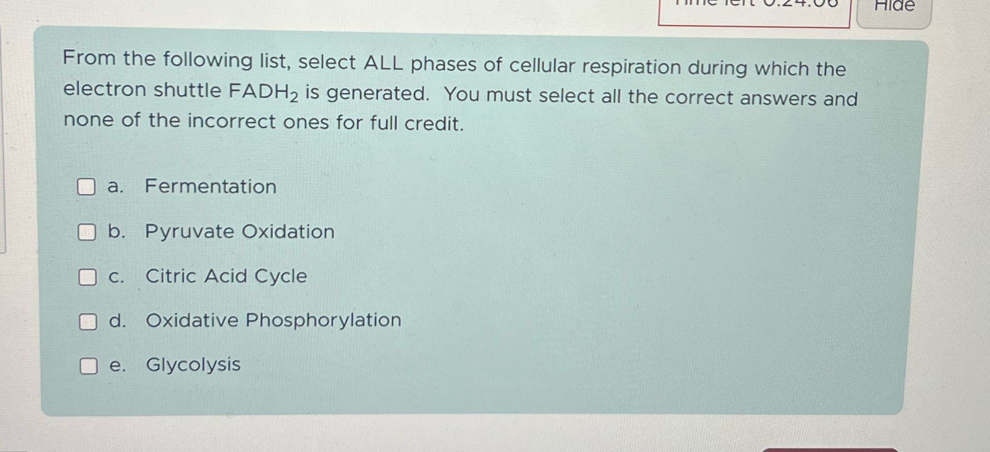 What's the answer Hide From the following list,