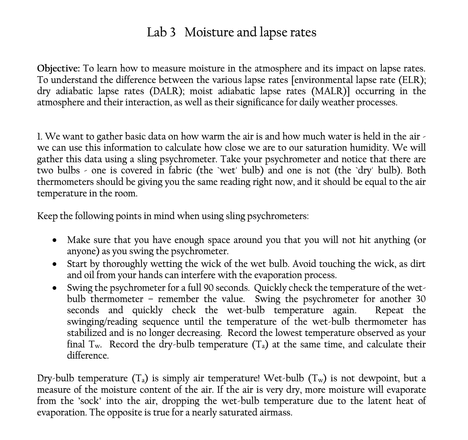 Lab3 Moisture and lapse rates Objective: To learn