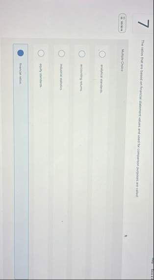 7 The ratios that are based on financial