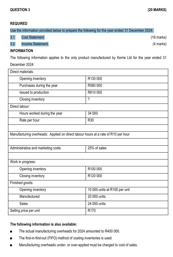 REQUIRED Cost Statement Use the information