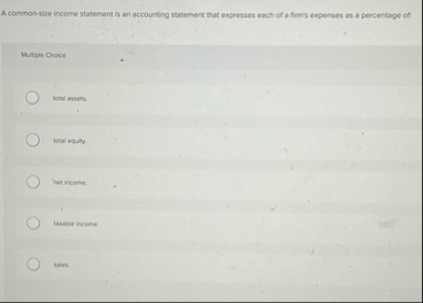 A common - site income statement is an accounting