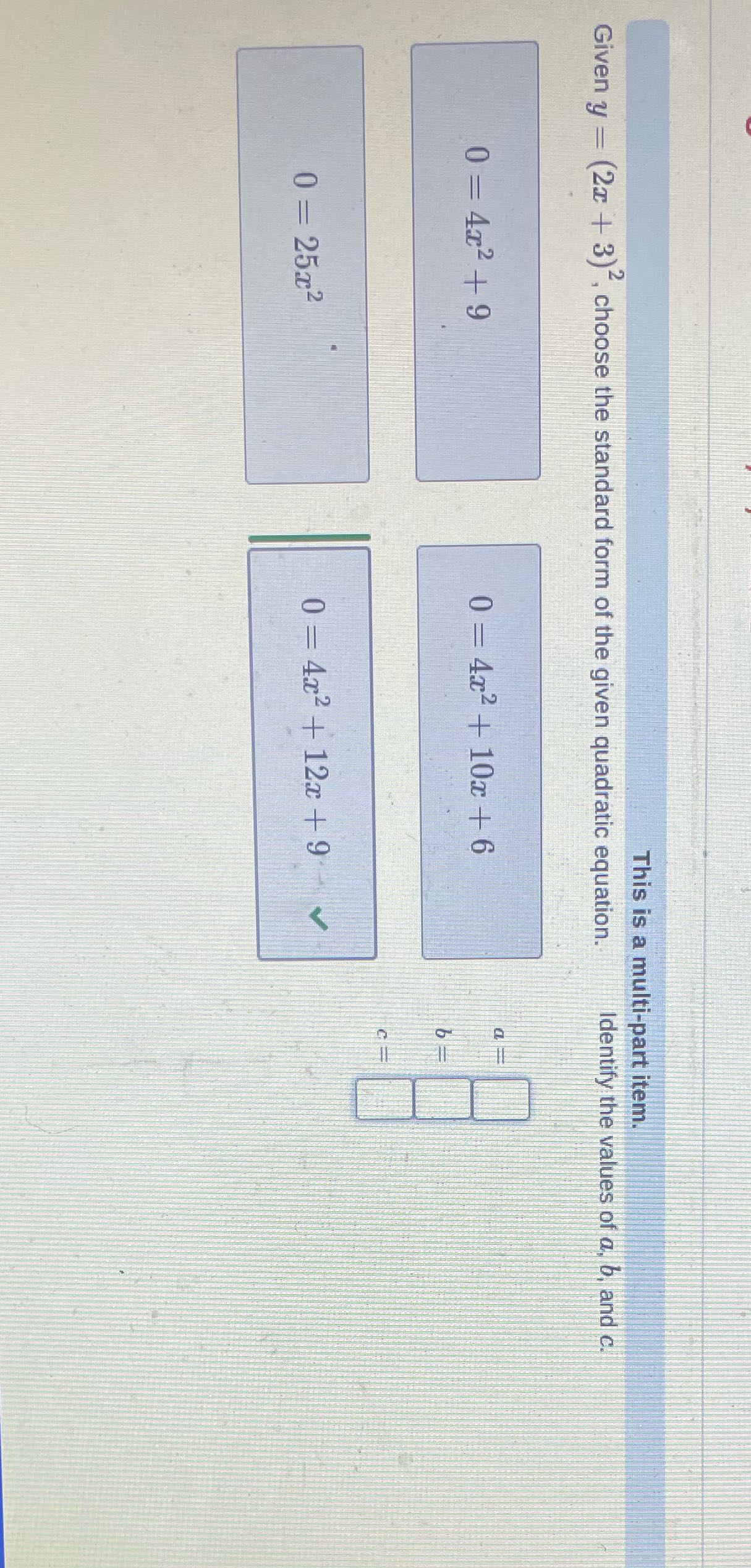 This is a multi-part item. Given y - (2x + 3) ,