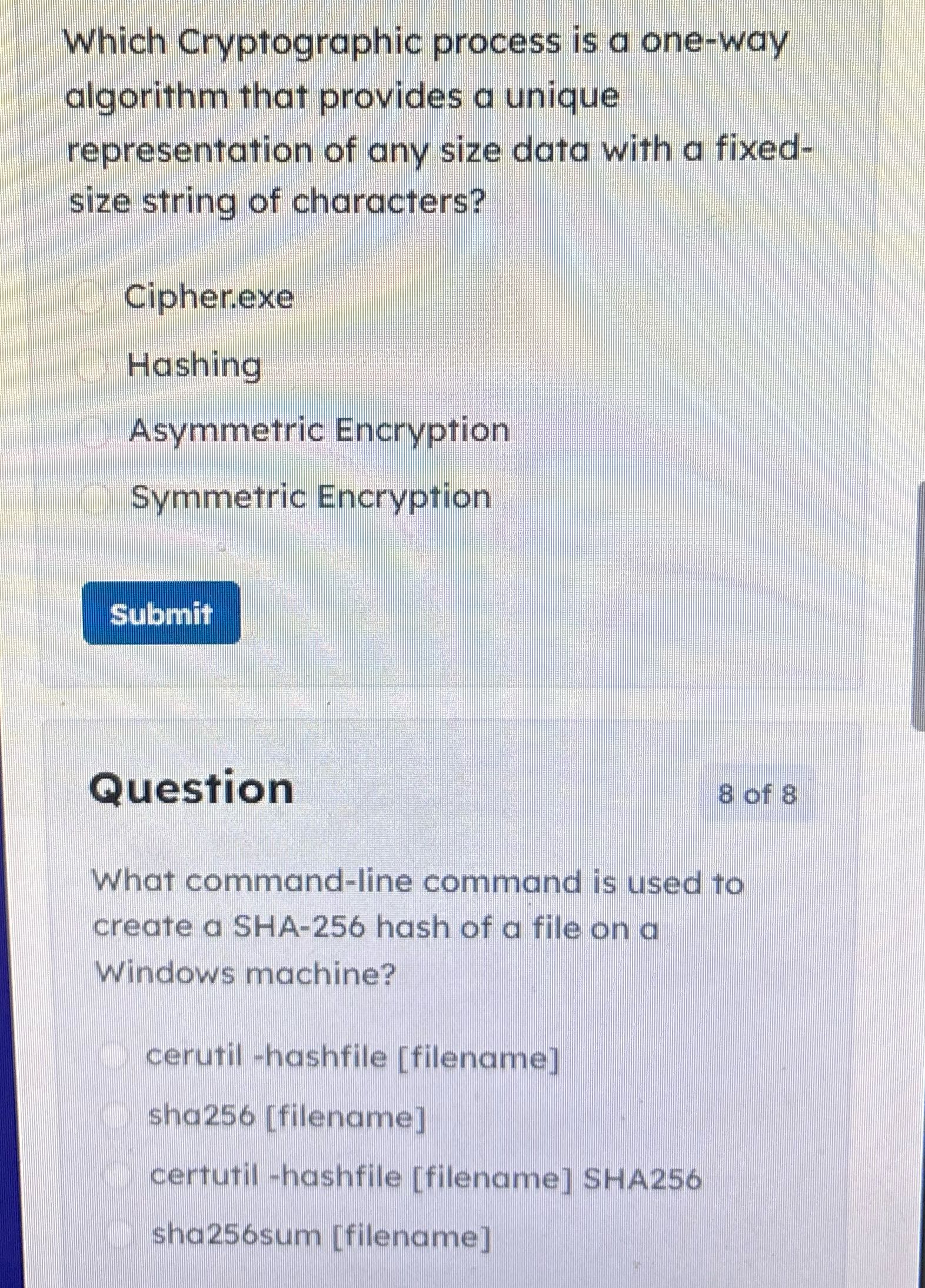 Which Cryptographic process is a one-way