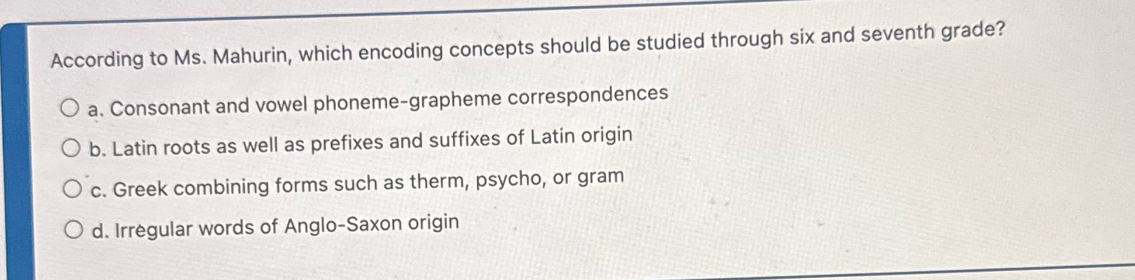 According to Ms. Mahurin, which encoding concepts