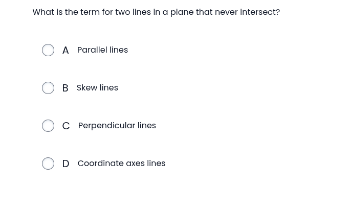 answer What is the term for two lines in a plane
