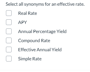 Select all synonyms for an effective rate. Select