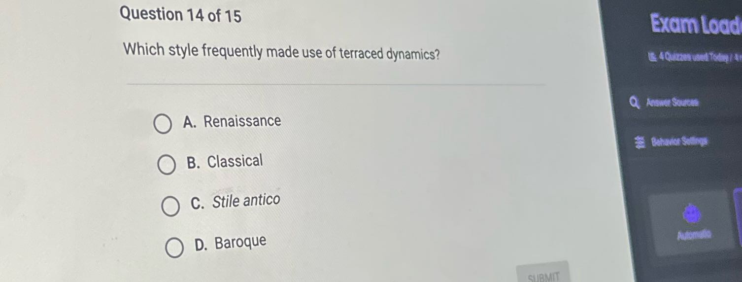 Question 14 of 15 Which style frequently made use