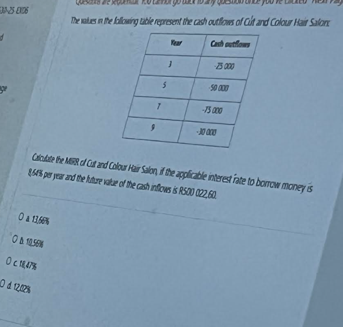 chose answer The values in the following table