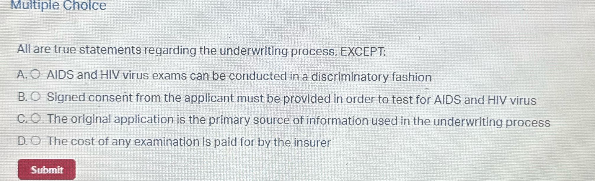 Multiple Choice All are true statements regarding