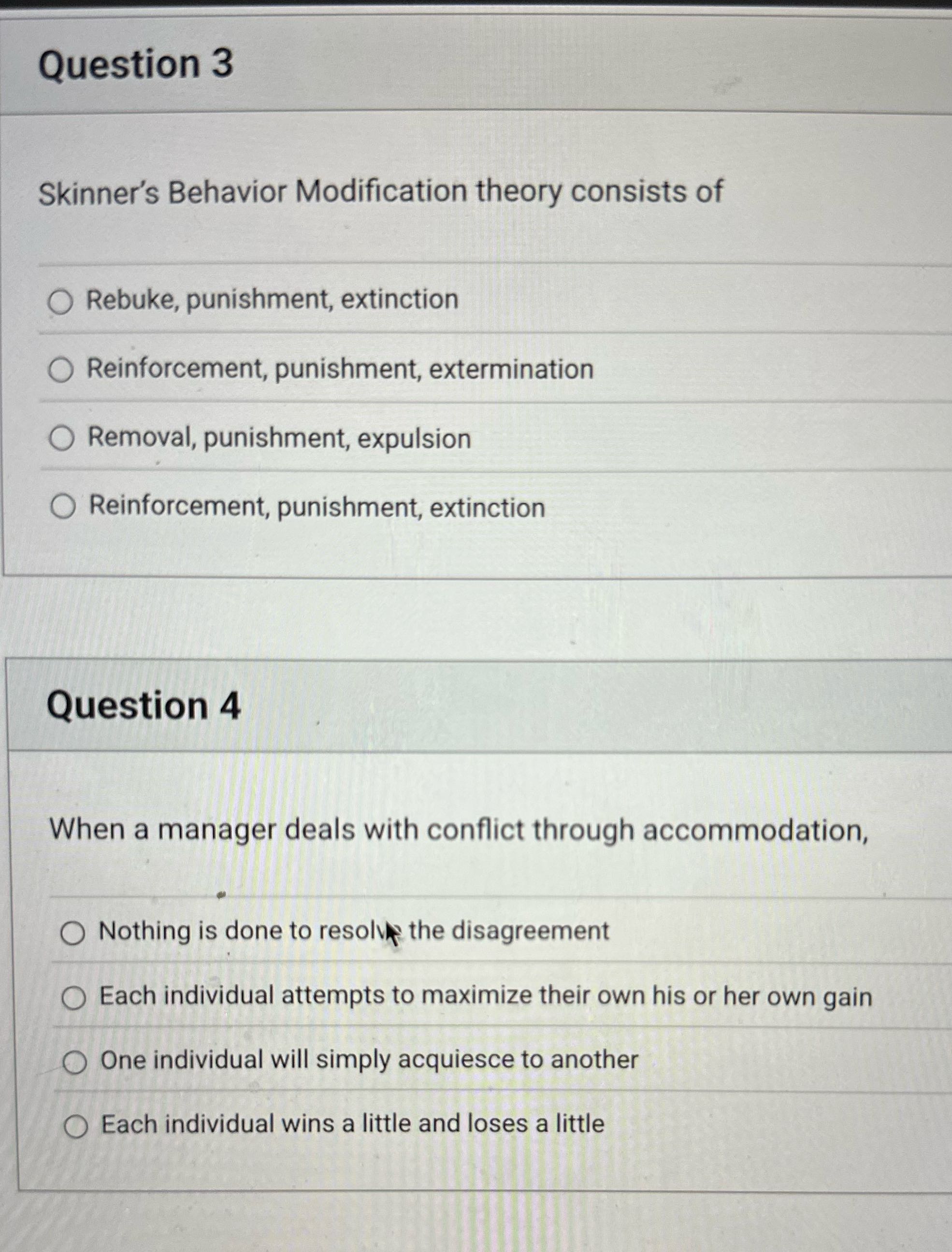 - Question 3 Skinner's Behavior Modification