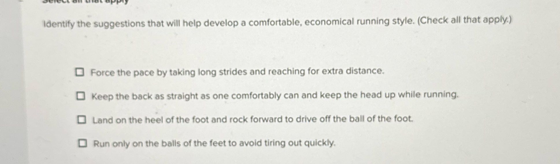 Identify the suggestions that will help develop a