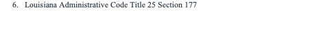 Louisiana Administrative Code Title 25 Section
